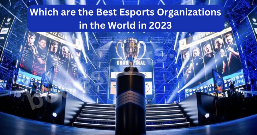 Which-are-the-Best-esports-Organizations-in-the-World-in-2023