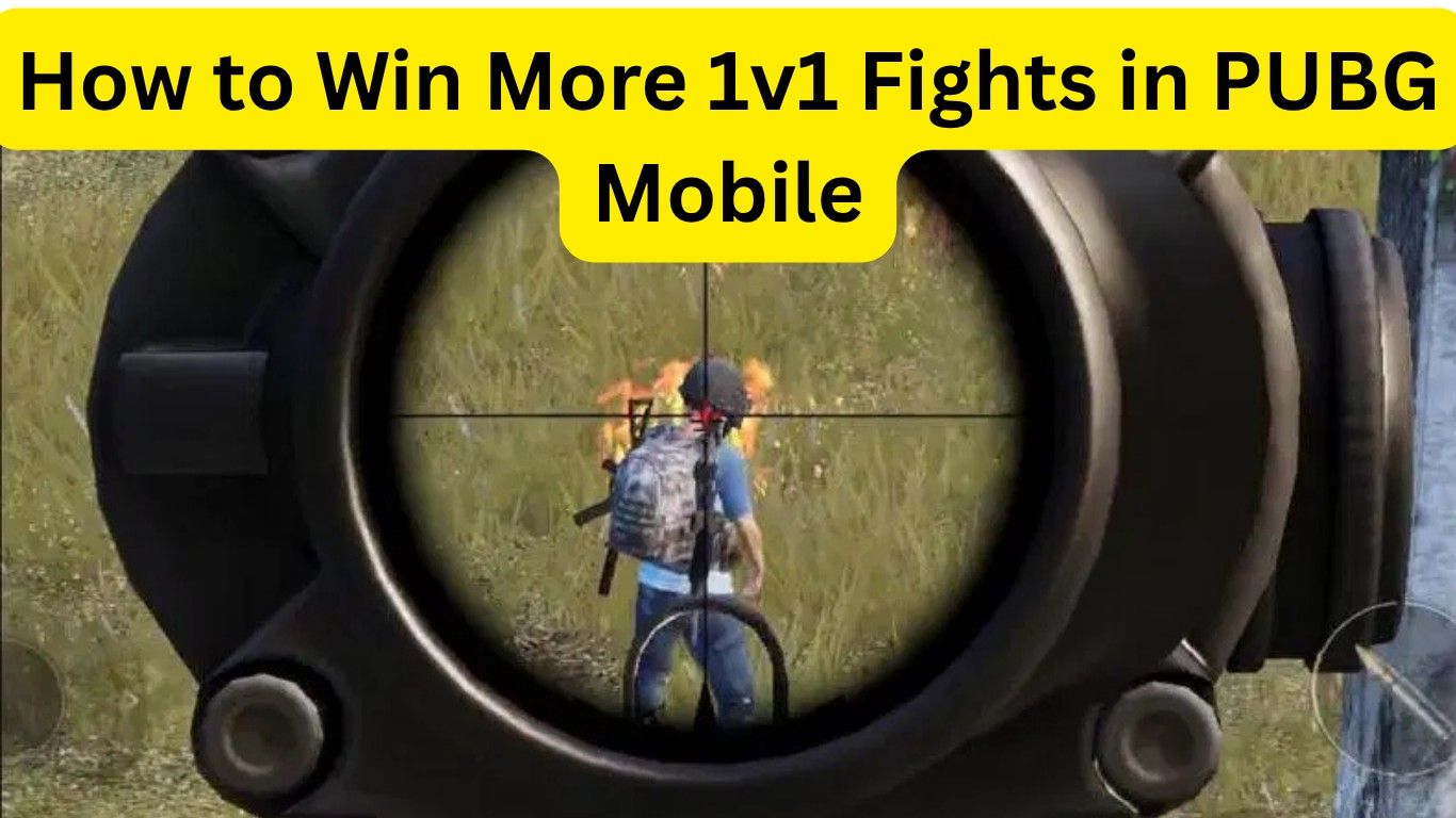 How to Win More 1v1 Fights in PUBG Mobile