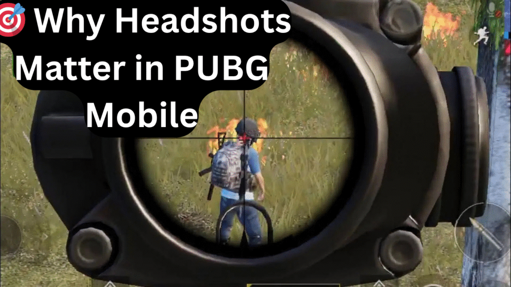 PUBG Mobile Headshot Guide for Beginners